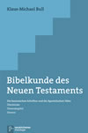 Cover der Bibelkundes des Neuen Testaments von Klaus-Michael Bull