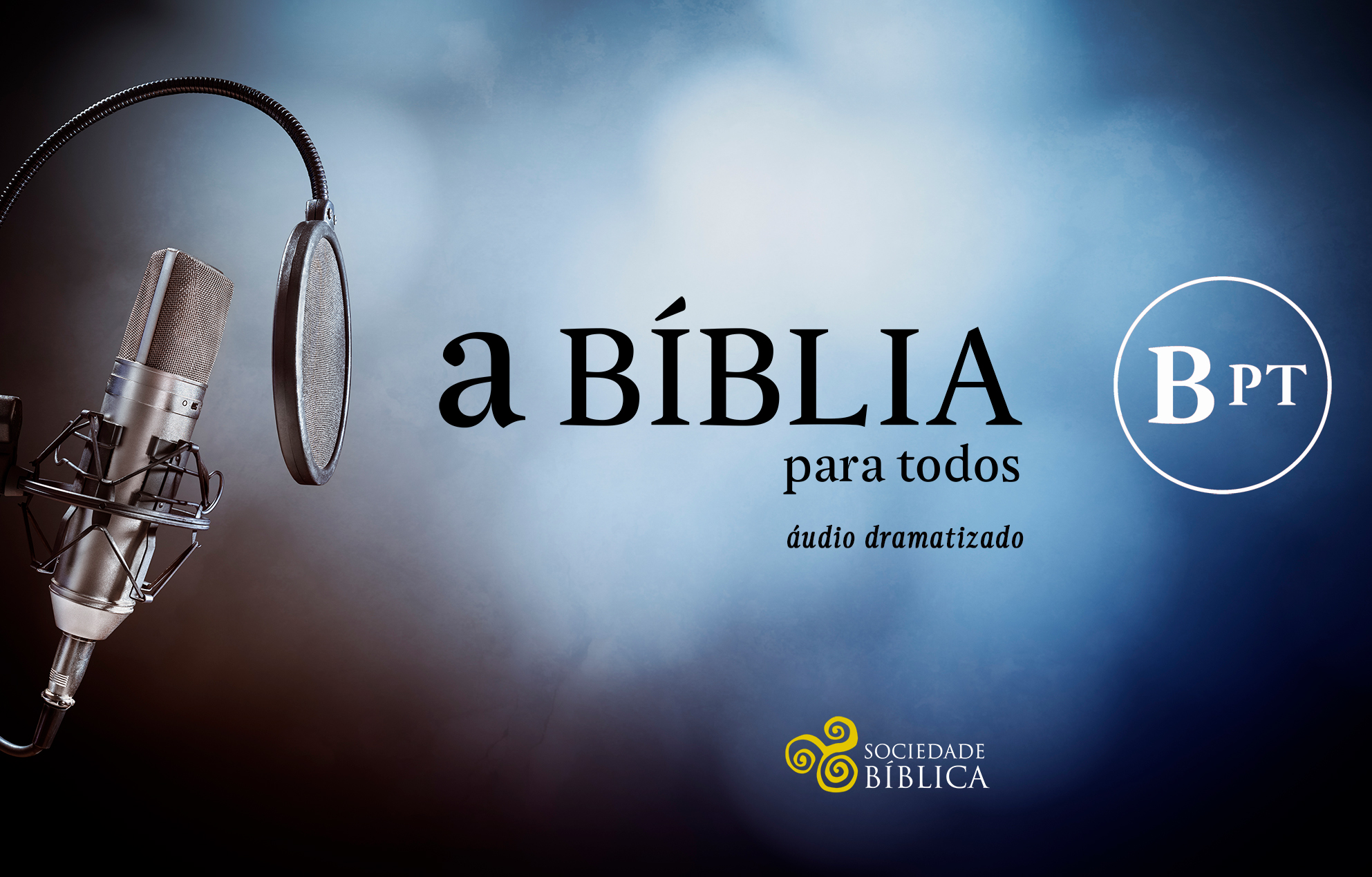 Uma Bíblia áudio dramatizada - Sociedade Bíblica de Portugal
